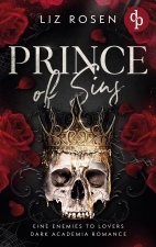 Prince of Sins | Eine Enemies to Lovers Dark Academia Romance
