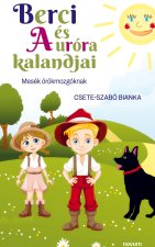 Berci és Auróra kalandjai
