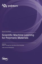 Scientific Machine Learning for Polymeric Materials
