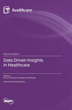 Data Driven Insights in Healthcare