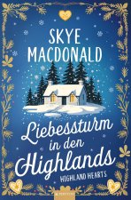 Liebessturm in den Highlands