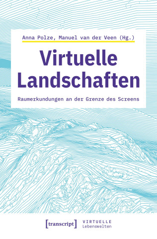Virtuelle Landschaften