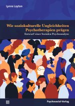 Wie soziokulturelle Ungleichheiten Psychotherapien prägen