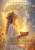 Mittsommer - Magie der 12 Weißen Nächte