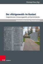 Der 'Hürtgenwald' im Kontext