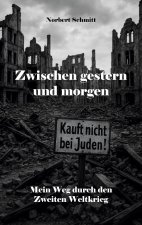 Zwischen gestern und morgen