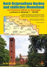 Nord-Ostpreußens Norden und südliches Memelland