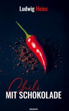 Chili mit Schokolade