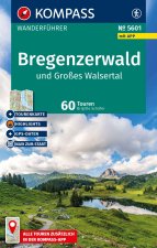 KOMPASS Wanderführer Bregenzerwald und Großes Walsertal, 60 Touren mit Extra-Tourenkarte