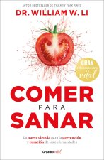 Comer Para Sanar (Relanz.) / Eat to Beat Disease