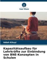 Kapazitätsaufbau für Lehrkräfte zur Einbindung von BNE-Konzepten in Schulen