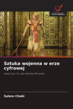 Sztuka wojenna w erze cyfrowej