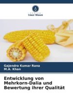 Entwicklung von Mehrkorn-Dalia und Bewertung ihrer Qualität