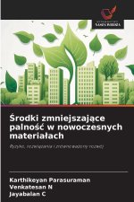 ¿rodki zmniejszaj¿ce palno¿¿ w nowoczesnych materia¿ach