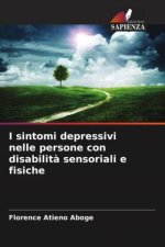 I sintomi depressivi nelle persone con disabilità sensoriali e fisiche