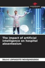 The impact of artificial intelligence on hospital absenteeism