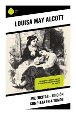 Mujercitas - Edición Completa en 4 Tomos