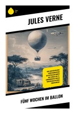 Fünf Wochen im Ballon