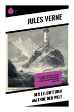Der Leuchtturm am Ende der Welt