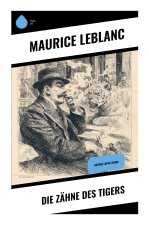 Die Zähne des Tigers