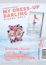 My dress up darling. Bisque doll. Vol. 15. Ediz. deluxe con standee in acrilico