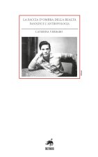 faccia d'ombra della realtà. Pasolini e l'antropologia