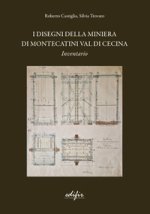 disegni della miniera di Montecatini Val di Cecina. Inventario