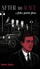 AFTER THE RACE & OTHER SELECTED STORIES