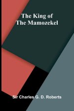 The King Of The Mamozekel