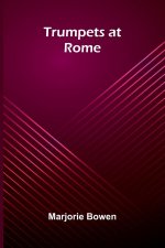 Trumpets At Rome