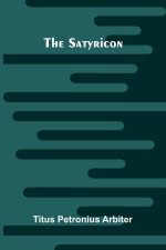 The Satyricon