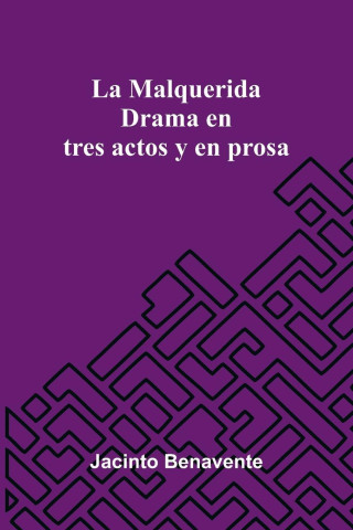 La Malquerida