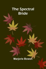 The Spectral Bride