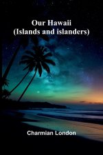 Our Hawaii