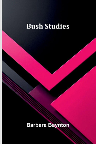 Bush Studies