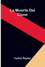 La Muerte Del Cisne