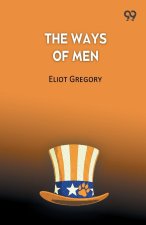 The Ways Of Men