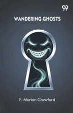 Wandering Ghosts