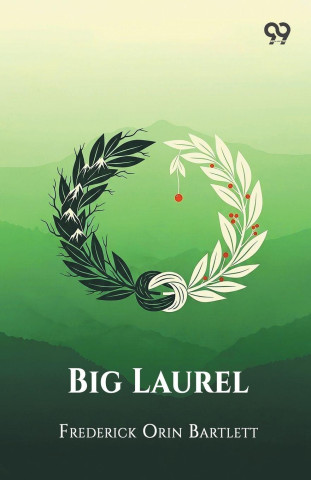 Big Laurel