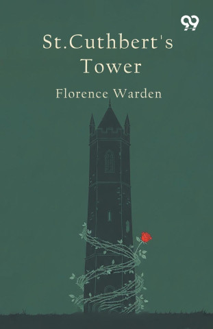 St. Cuthbert's Tower