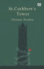 St. Cuthbert's Tower