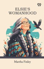 Elsie's Womanhood