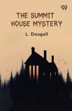 The Summit House Mystery