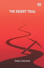 The Desert Trail