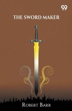 The Sword Maker