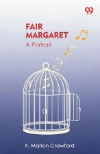 Fair Margaret A Portrait