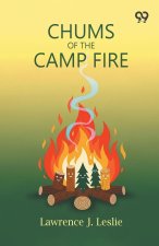 Chums Of The Camp Fire