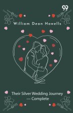 Their Silver Wedding Journey - Complete