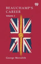 Beauchamp's Career Volume 2