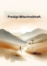 Predigt-Mitschreibheft.